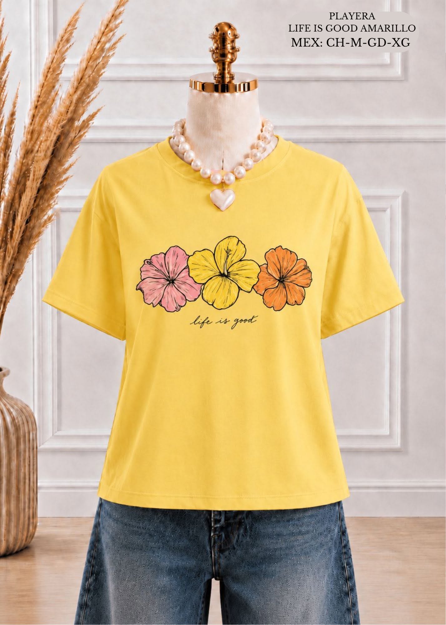 PLAYERA LIFE IS GOOD AMARILLO
