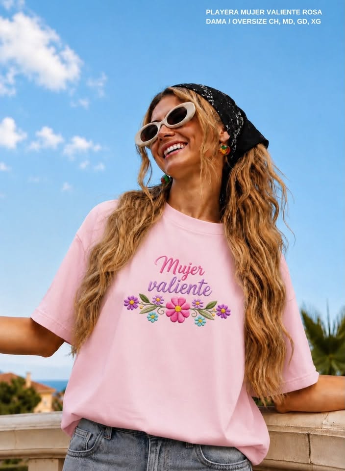 PLAYERA MUJER VALIENTE ROSA