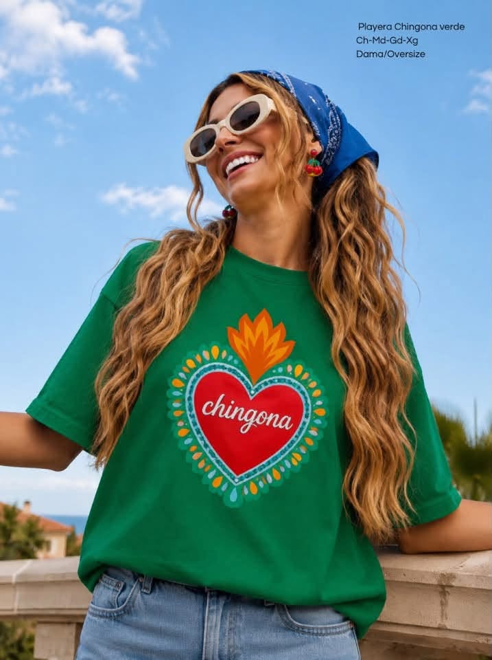 PLAYERA CHINGONA VERDE