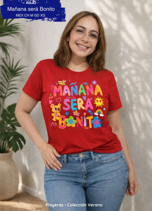 PLAYERA MAÑANA SERA BONITO ROJO