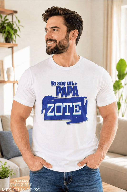 PLAYERA PAPA ZOTE