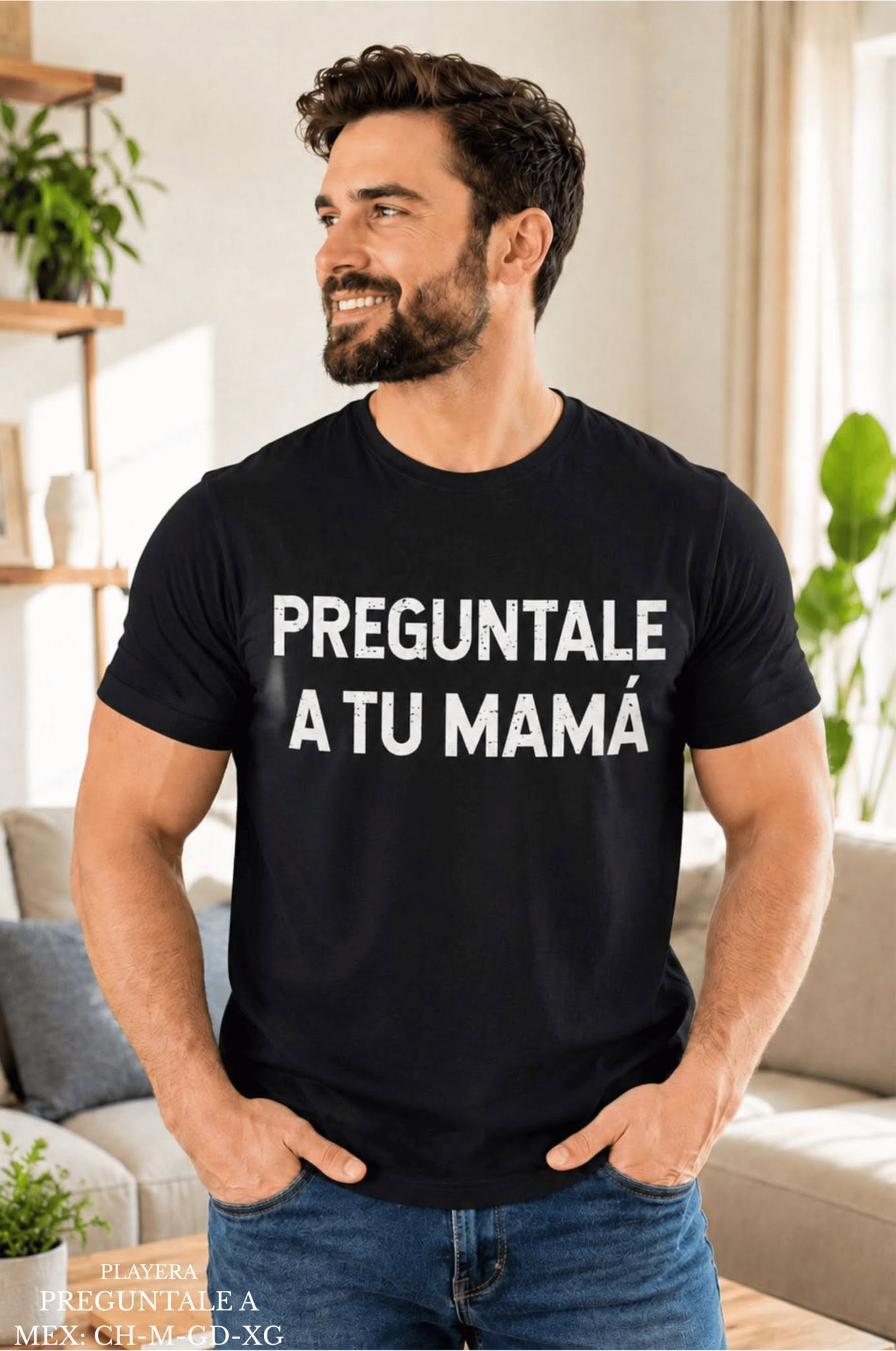 PLAYERA PREGUNTALE A