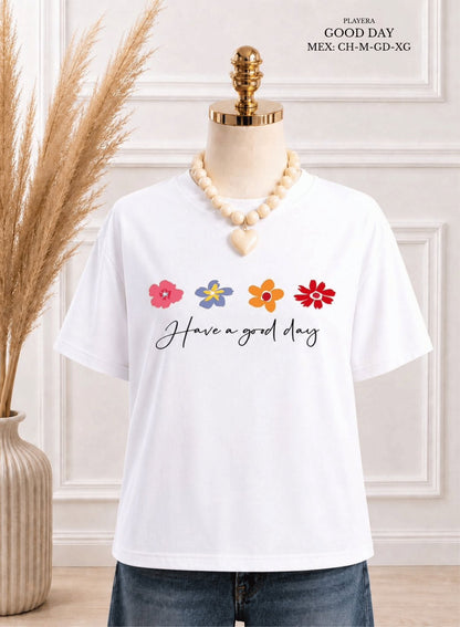 PLAYERA GOOD DAY BLANCO