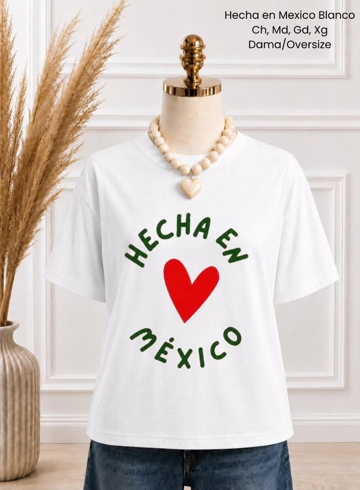 PLAYERA HECHA EN MEXICO BLANCO