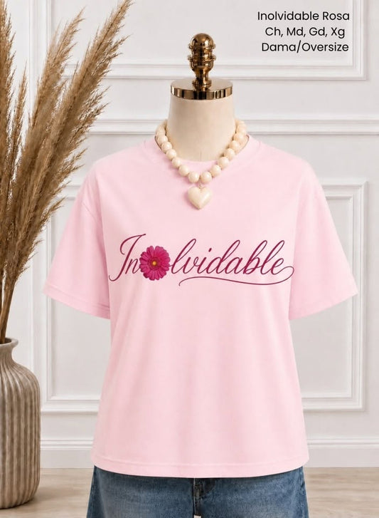 PLAYERA INOLVIDABLE ROSA